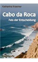 Cabo da Roca: Fels der Entscheidung