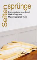 Seitensprünge – Impressionismus ohne Sockel (German Edition)