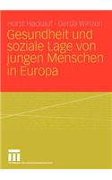 Gesundheit Und Soziale Lage Von Jungen Menschen in Europa