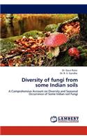 Diversity of Fungi from Some Indian Soils