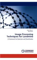 Image Processing Techniques for Landmine