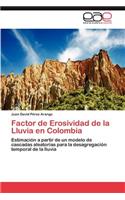 Factor de Erosividad de la Lluvia en Colombia