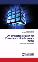 empirical solution for lifetime extension in sensor nodes