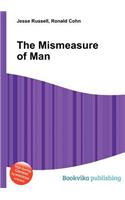 The Mismeasure of Man