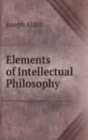 Elements of Intellectual Philosophy
