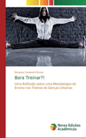 Bora Treinar?!