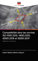 Compatibilité dans les normes ISO 9001