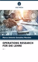 Operations Research Für Die Lehre