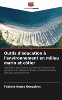 Outils d'éducation à l'environnement en milieu marin et côtier