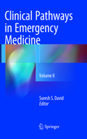 Clinical Pathways in Emergency Medicine