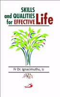 Skills and Qualities for Effective life