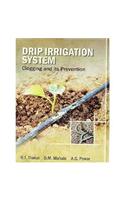 Drip irrigation system clogging and its prevention