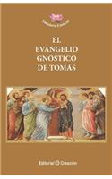El Evangelio Gnóstico de Tomás