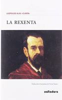 La Rexenta (Llibros del Campo de los Patos) (Asturian Edition)