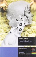 Amores prohibidos: Finalista del IV Premio Odisea de Literatura (Premios Odisea de Literatura) (Spanish Edition)
