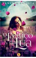 O Feitico Da Lua: (Portuguese)