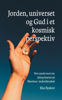 Jorden, universet og Gud i et kosmisk perspektiv