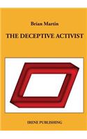 deceptive activist