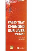 Cases That Changed Our Lives