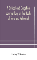 critical and exegetical commentary on the Books of Ezra and Nehemiah