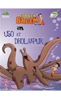Chhota Bheem: USO At Dholakpur (Volume - 25)