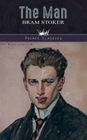 The Man: (Prince Classics)