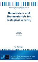 Nanodevices and Nanomaterials for Ecological Security