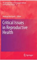 Critical Issues in Reproductive Health