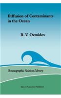 Diffusion of Contaminants in the Ocean