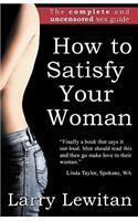 How to Satisfy Your Woman