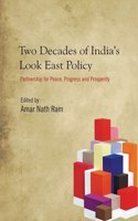 Two Decades of India's Look East Policy