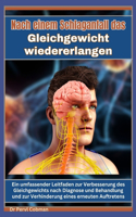 Nach einem Schlaganfall das Gleichgewicht wiedererlangen