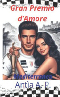Gran Premio d'Amore: Mediterranea(3 Mediterranea)