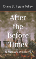 After the Before Times
