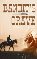 Bandit's Grave