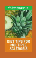 Diet Tips For Multiple Sclerosis