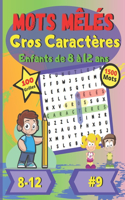 Mots mêlés Gros Caractères Enfants de 8 à 12 ans #9