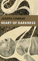 Heart of Darkness by Joseph Conrad