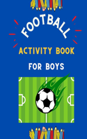 Football activity book for boys
