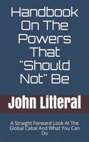 Handbook On The Powers That 