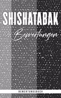 Shishatabak 100 Bewertungen. Bewertungsbuch