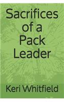 Sacrifices of a Pack Leader