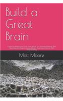 Build a Great Brain