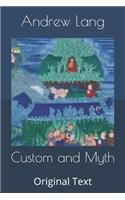 Custom and Myth