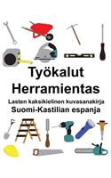 Suomi-Kastilian espanja Työkalut/Herramientas Lasten kaksikielinen kuvasanakirja