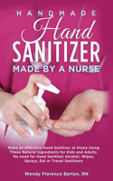 Homemade Hand Sanitizer Made by a Nurse