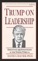 Trump on Leadership