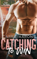 Catching to Win