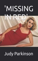 'Missing in Red'
