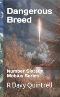 Dangerous Breed